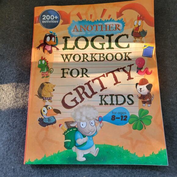 Another Logic Workbook for Gritty Kids: Spatial Reasoning, Math Puzzles, Word G - Picture 1 of 10